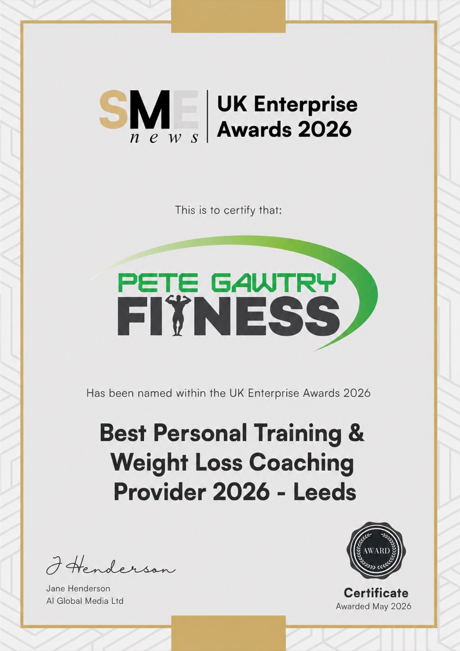 Best Personal Training and Weight Loss Provider (Leeds) 2026. SME UK Enterprise Awards certificate awarded to Pete Gawtry Fitness, May 2026.