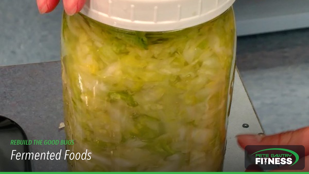 Fermented foods โ rebuild the good bacteria